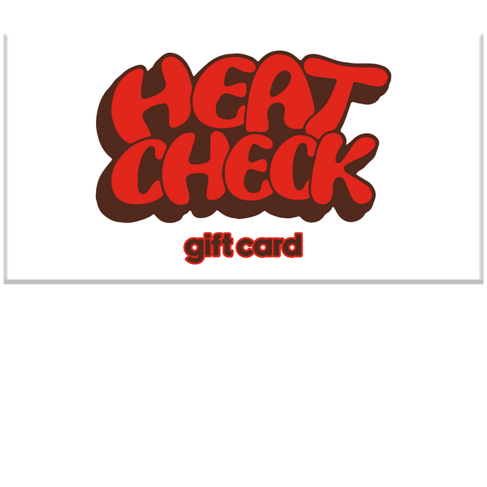Heat Check Gift Card